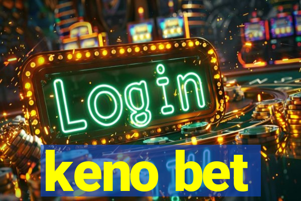 keno bet