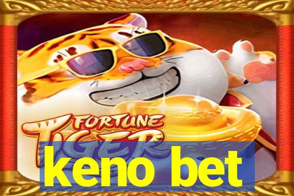 keno bet