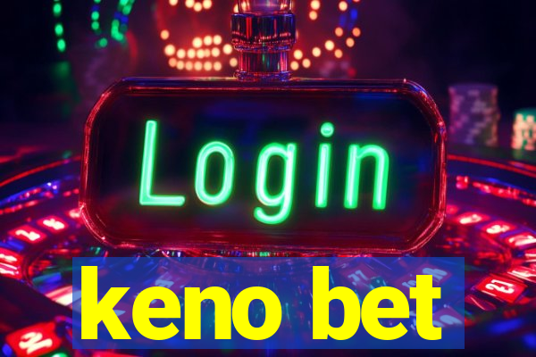 keno bet