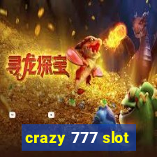 crazy 777 slot