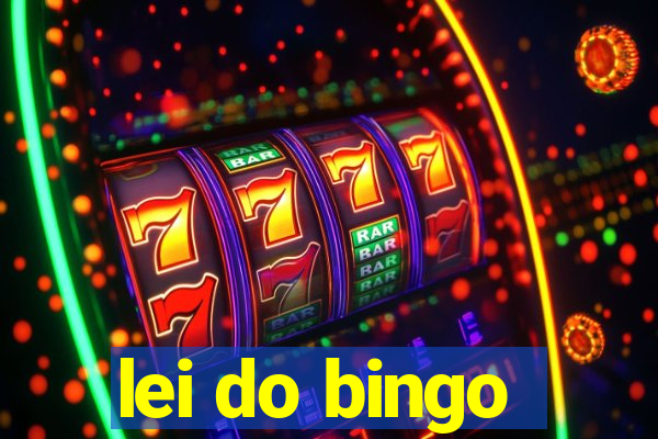 lei do bingo