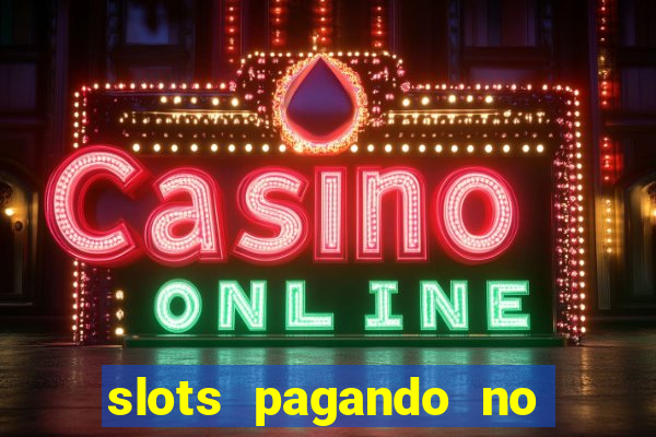 slots pagando no cadastro facebook