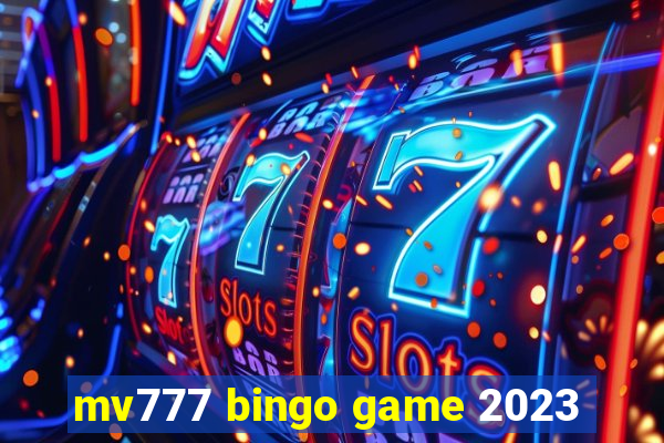 mv777 bingo game 2023