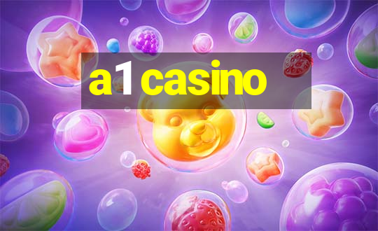 a1 casino