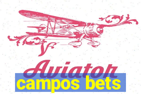 campos bets