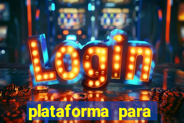 plataforma para jogar o tigrinho