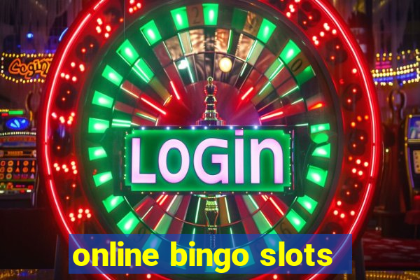 online bingo slots