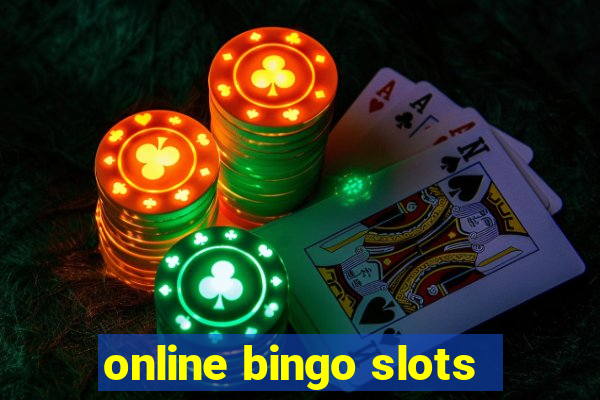 online bingo slots