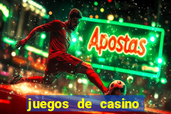 juegos de casino como jugar