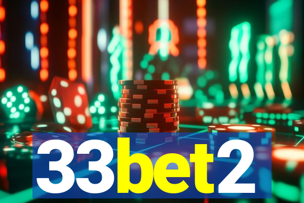 33bet2