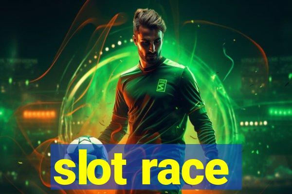 slot race