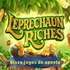 blaze jogos de aposta