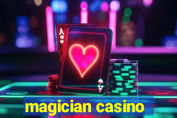 magician casino