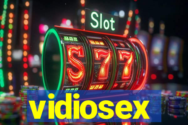 vidiosex