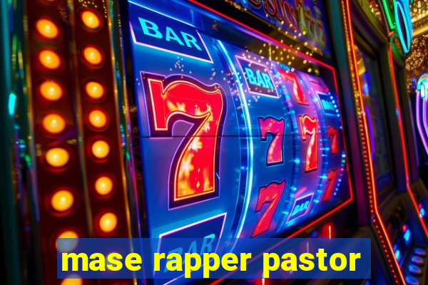 mase rapper pastor