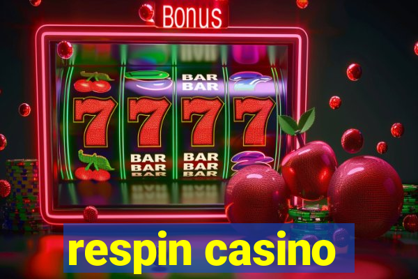 respin casino