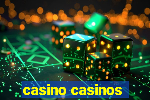 casino casinos