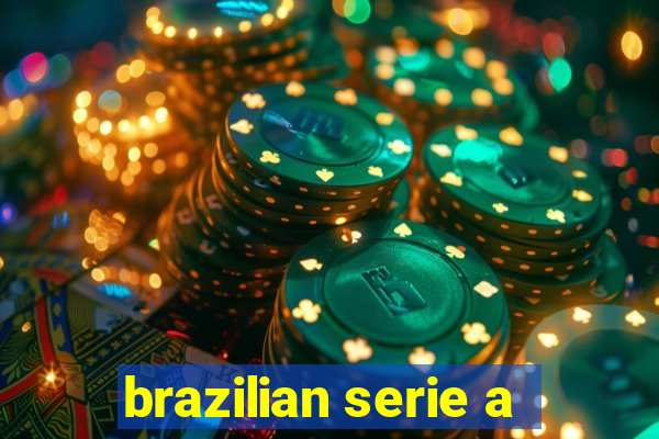 brazilian serie a