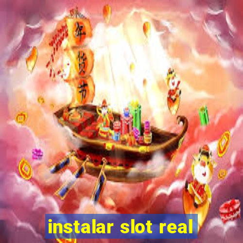 instalar slot real