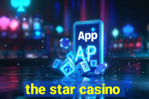 the star casino