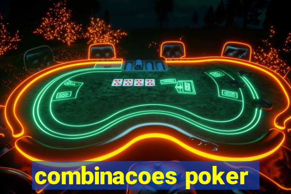 combinacoes poker