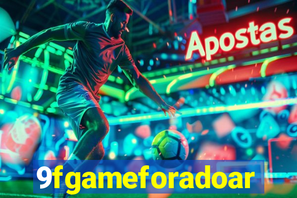 9fgameforadoar