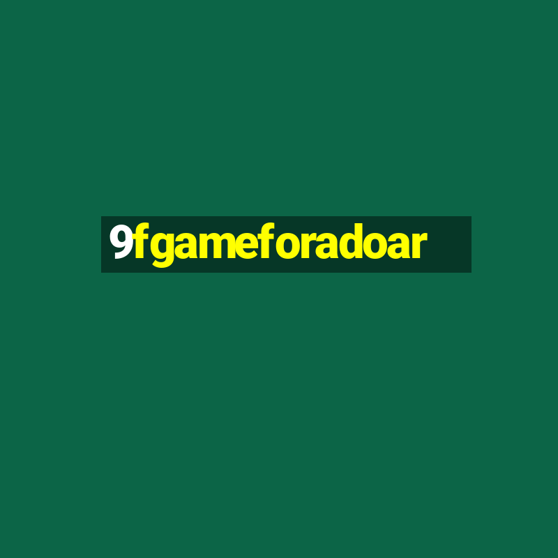 9fgameforadoar