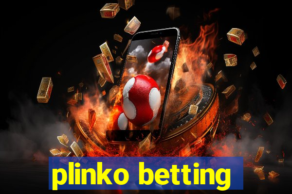 plinko betting