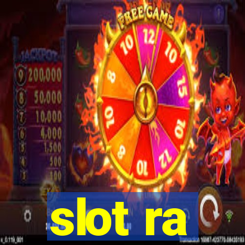 slot ra