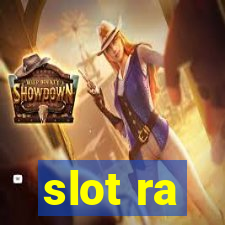 slot ra