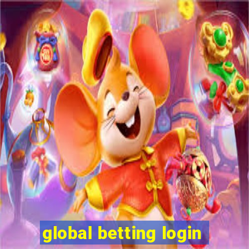 global betting login