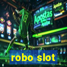 robo slot