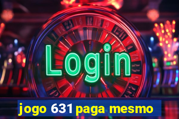 jogo 631 paga mesmo