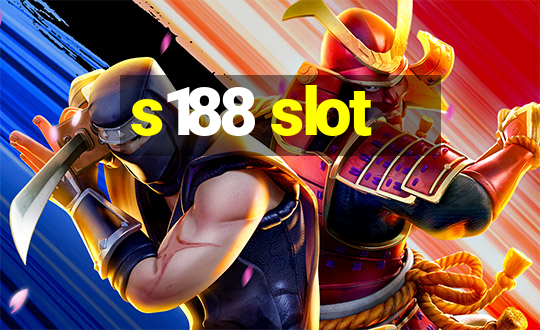 s188 slot