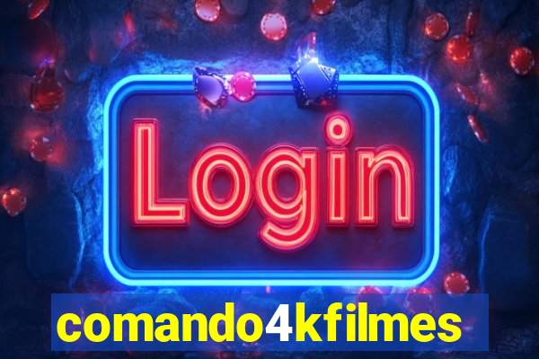 comando4kfilmes.com