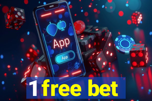 1 free bet