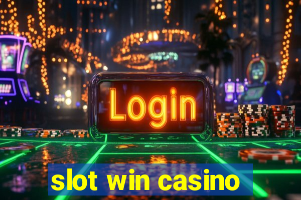 slot win casino