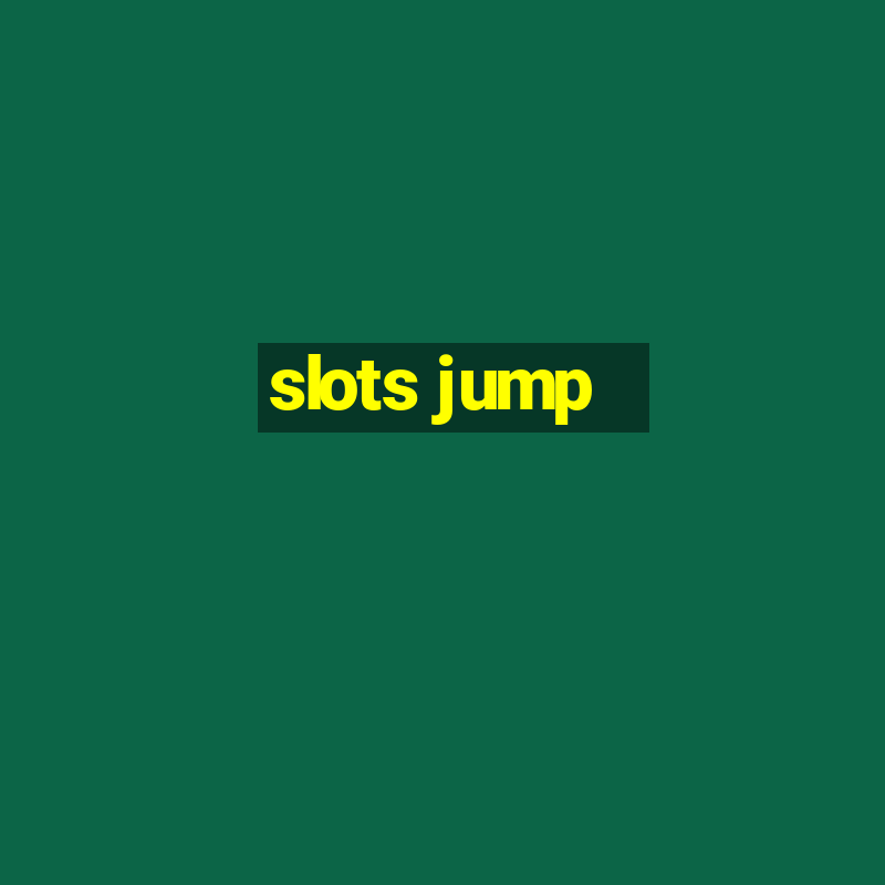 slots jump