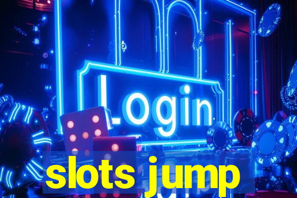 slots jump