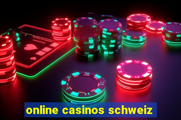 online casinos schweiz