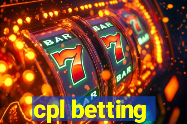 cpl betting