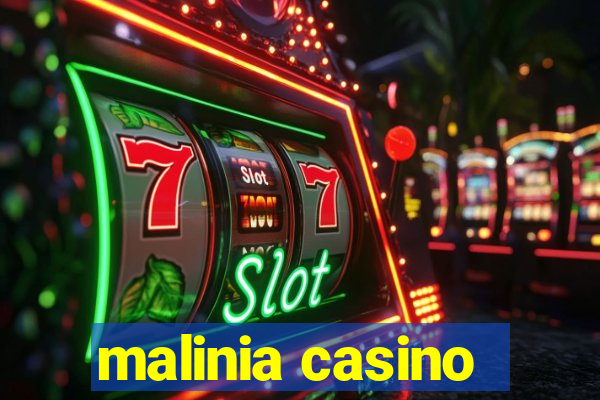 malinia casino