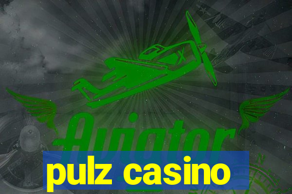 pulz casino