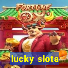 lucky slota