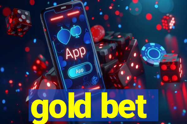 gold bet