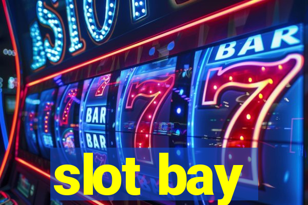 slot bay