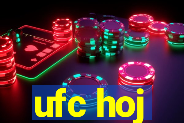 ufc hoj