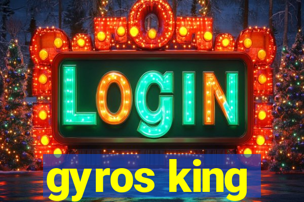 gyros king