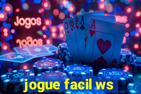 jogue facil ws