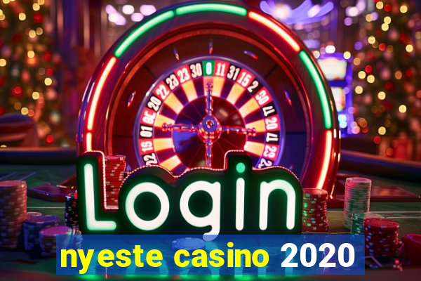 nyeste casino 2020